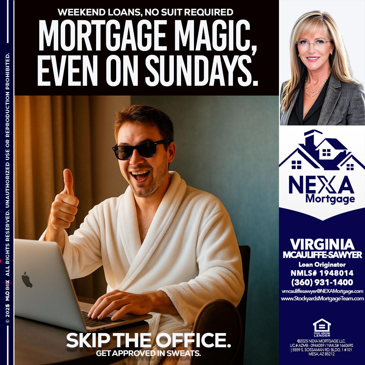 MORTGAGE MAGICS - Virginia McAuliffe Sawyer -Mortgage Loan Originator