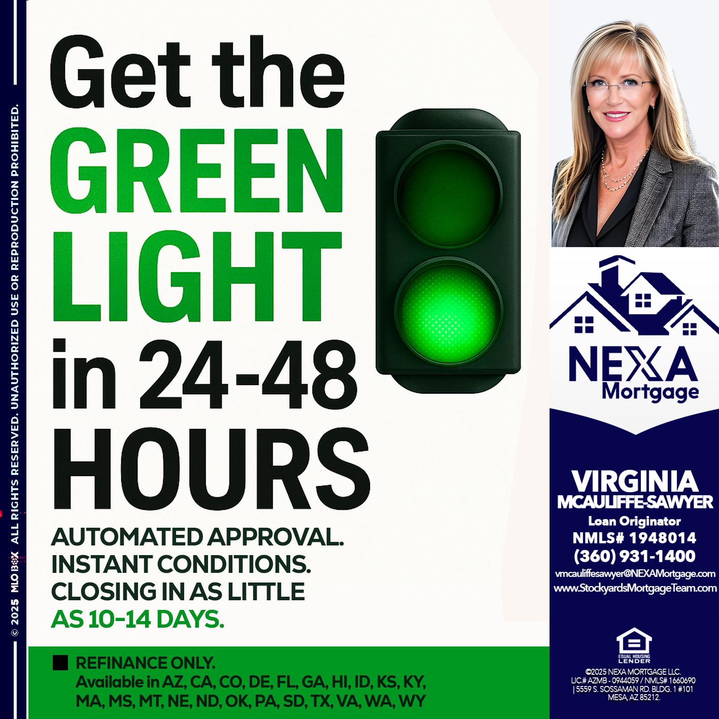 GET THE GREEN LIGHT - Virginia McAuliffe Sawyer -Mortgage Loan Originator