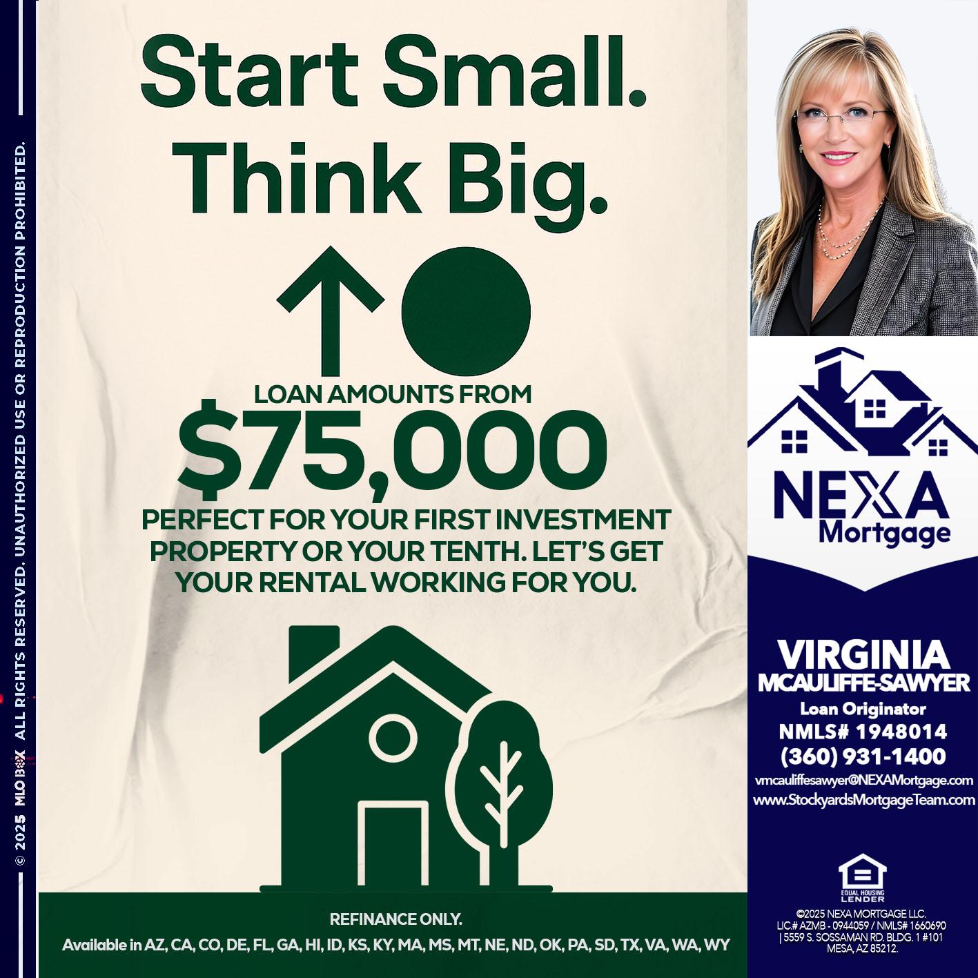 START SMALL - Virginia McAuliffe Sawyer -Mortgage Loan Originator