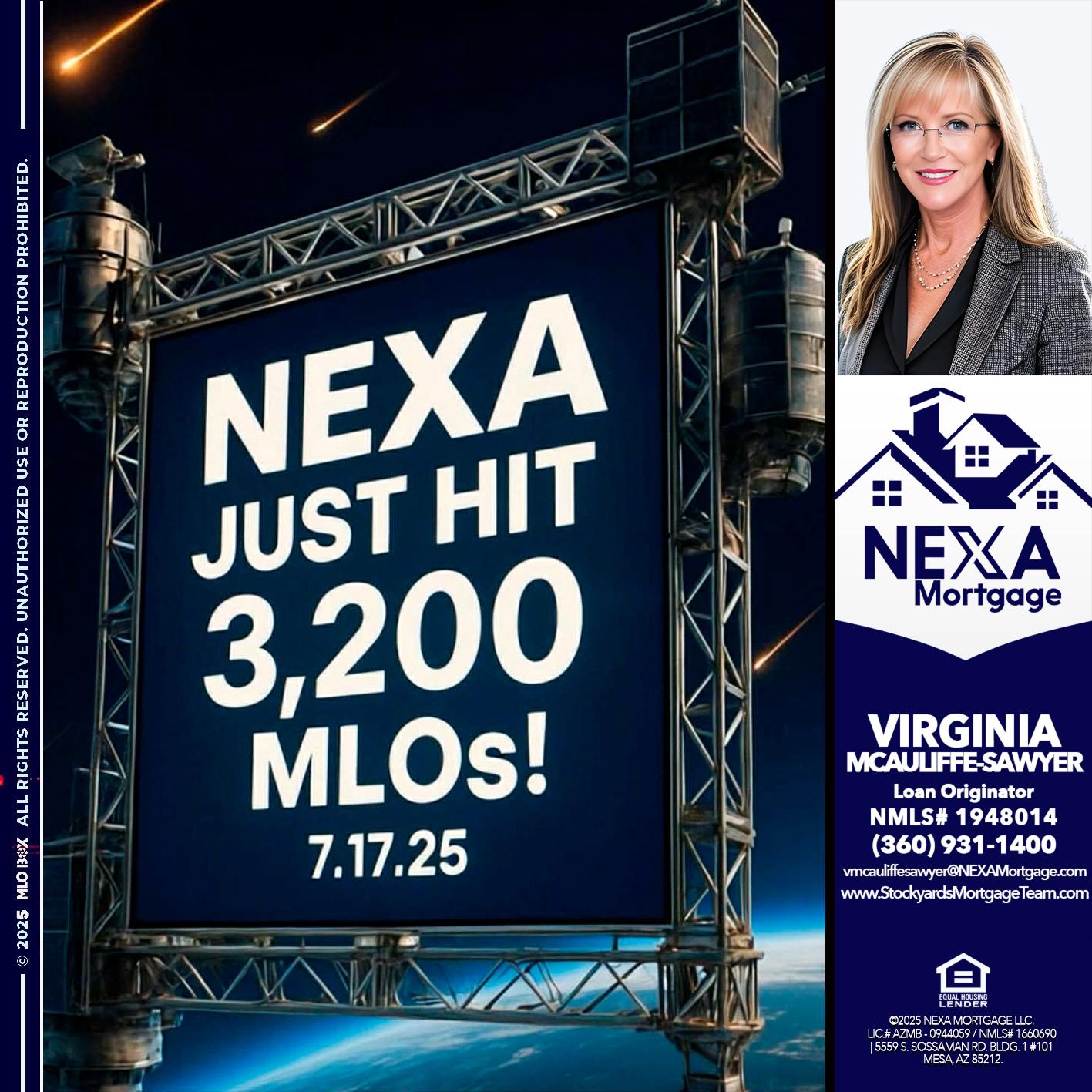 NEXA JUST HIT 3,200 - Virginia McAuliffe Sawyer -Mortgage Loan Originator
