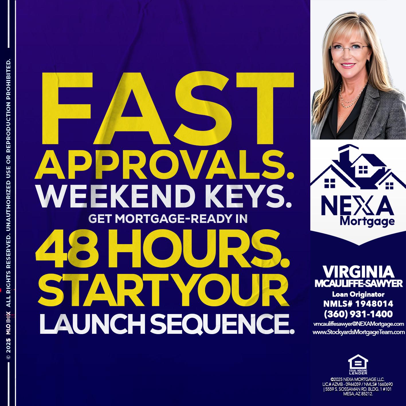 FAST APPROVALS - Virginia McAuliffe Sawyer -Mortgage Loan Originator