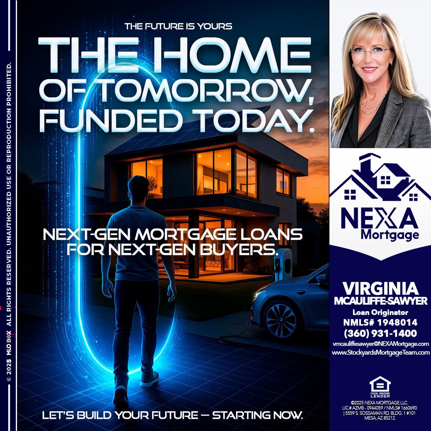 THE HOME - Virginia McAuliffe Sawyer -Mortgage Loan Originator