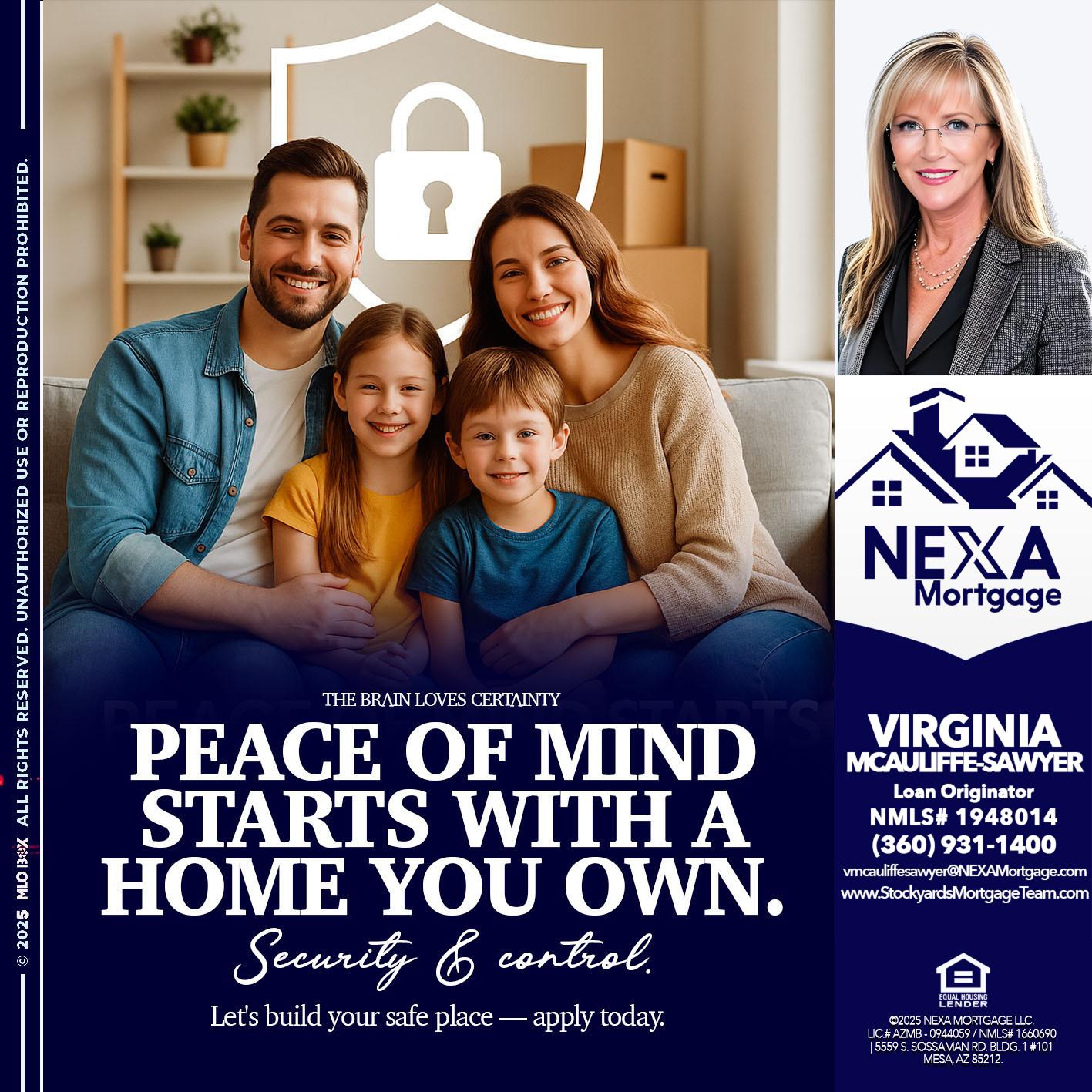 peace of mind - Virginia McAuliffe Sawyer -Mortgage Loan Originator
