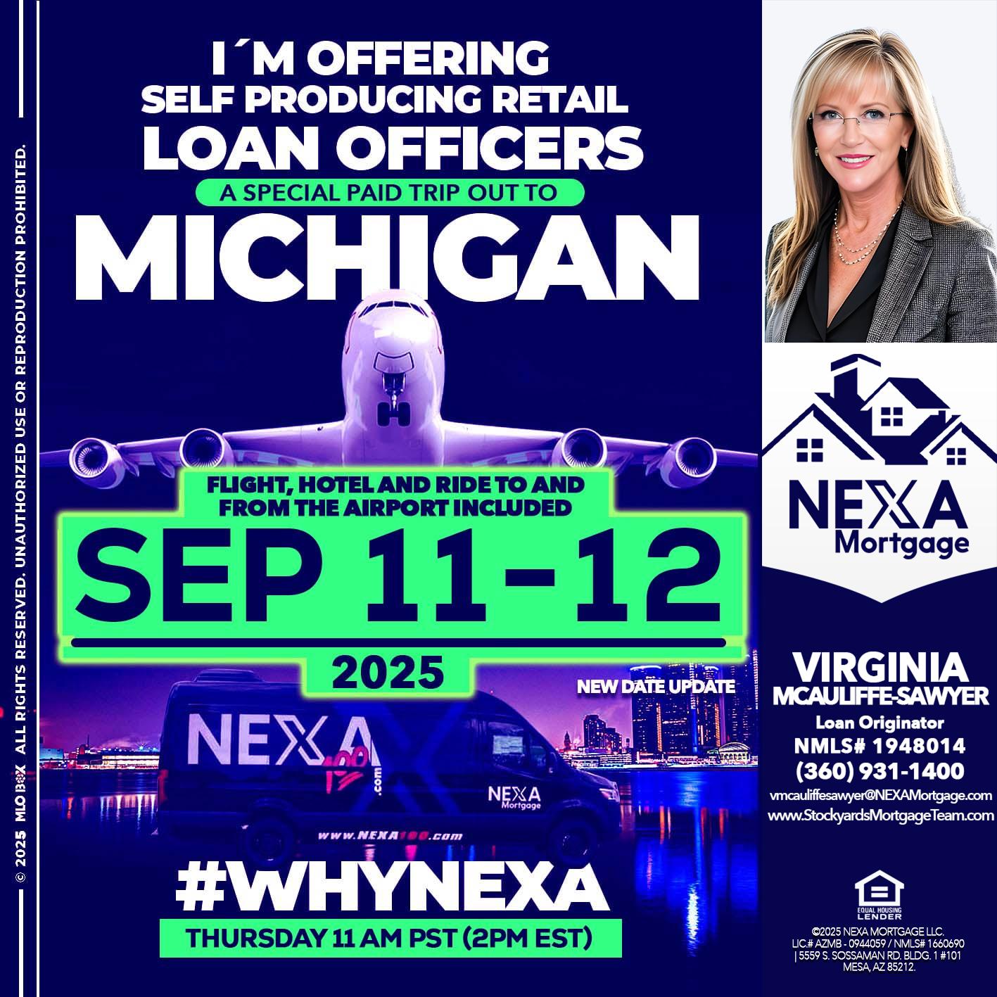 michigan sep 11-12 - Virginia McAuliffe Sawyer -Mortgage Loan Originator