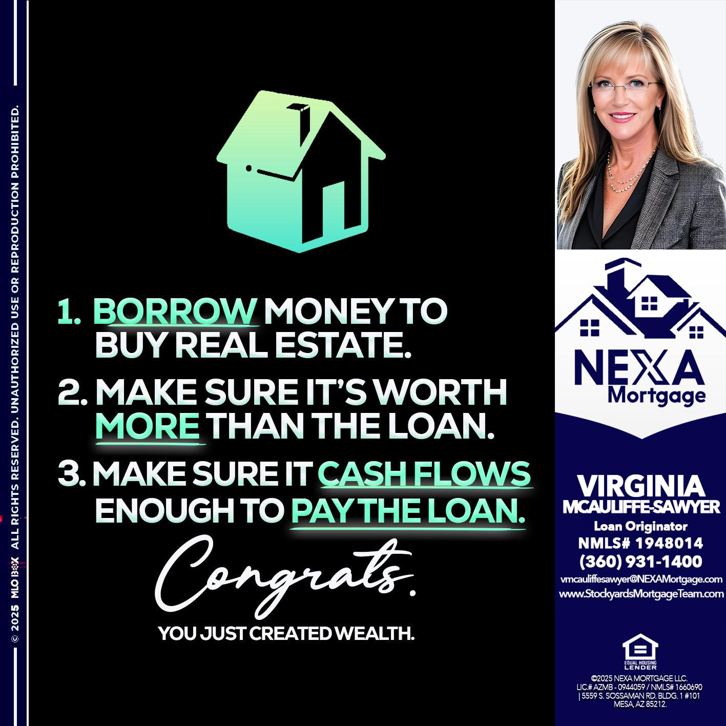 BORROW MONEY - Virginia McAuliffe Sawyer -Mortgage Loan Originator