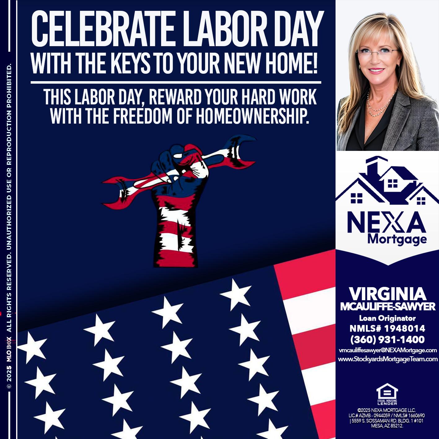 CELEBRATE LABOR DAY - Virginia McAuliffe Sawyer -Mortgage Loan Originator