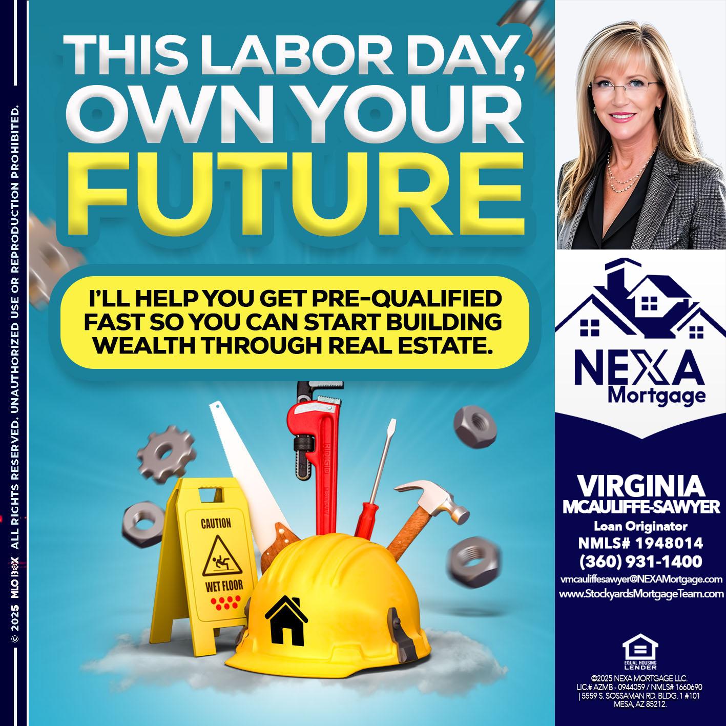 LABOR DAY - Virginia McAuliffe Sawyer -Mortgage Loan Originator