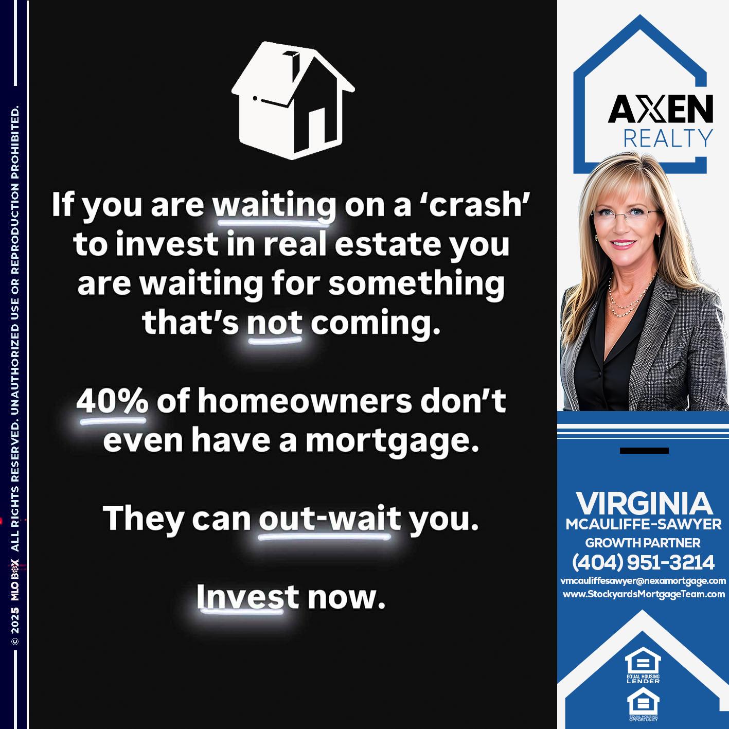 if you are waiting - Virginia McAuliffe Sawyer -Mortgage Loan Originator