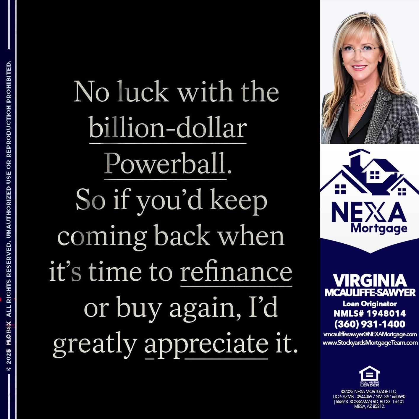 NO LUCK WITH - Virginia McAuliffe Sawyer -Mortgage Loan Originator