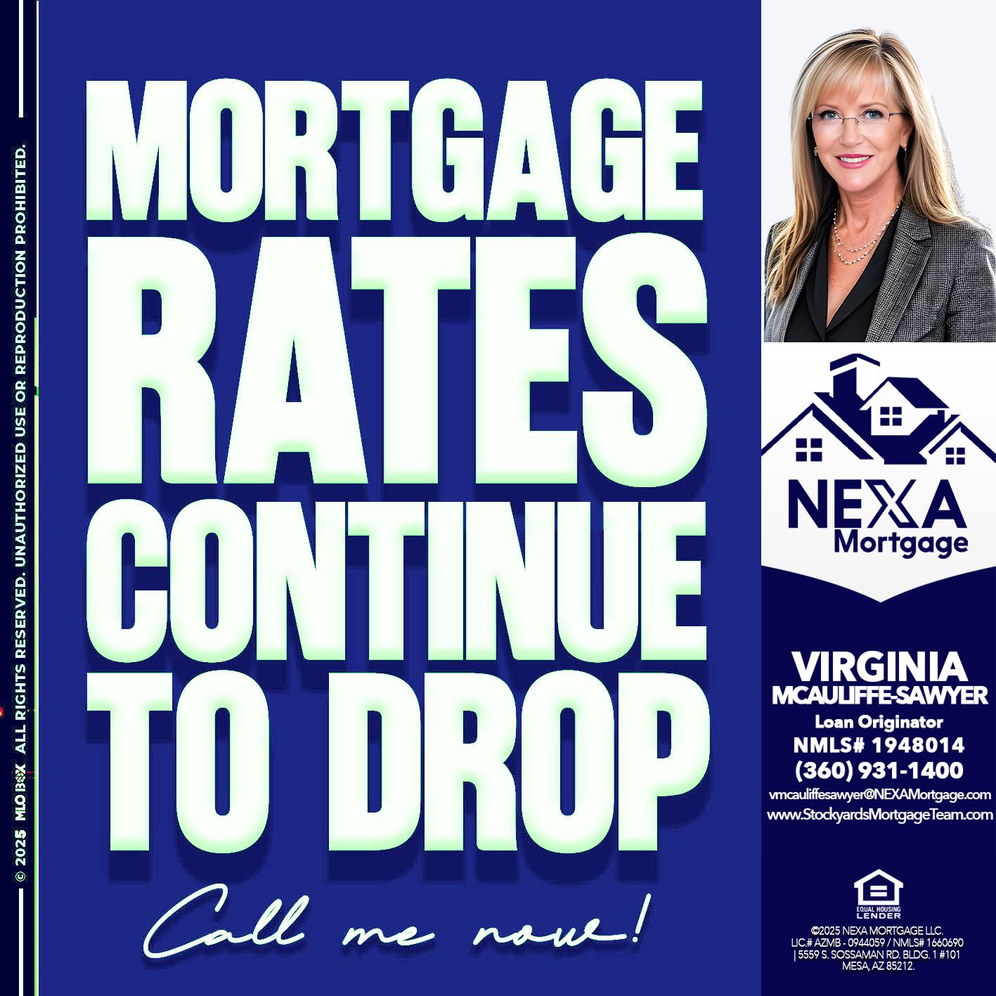 MORTGAGE RATES - Virginia McAuliffe Sawyer -Mortgage Loan Originator