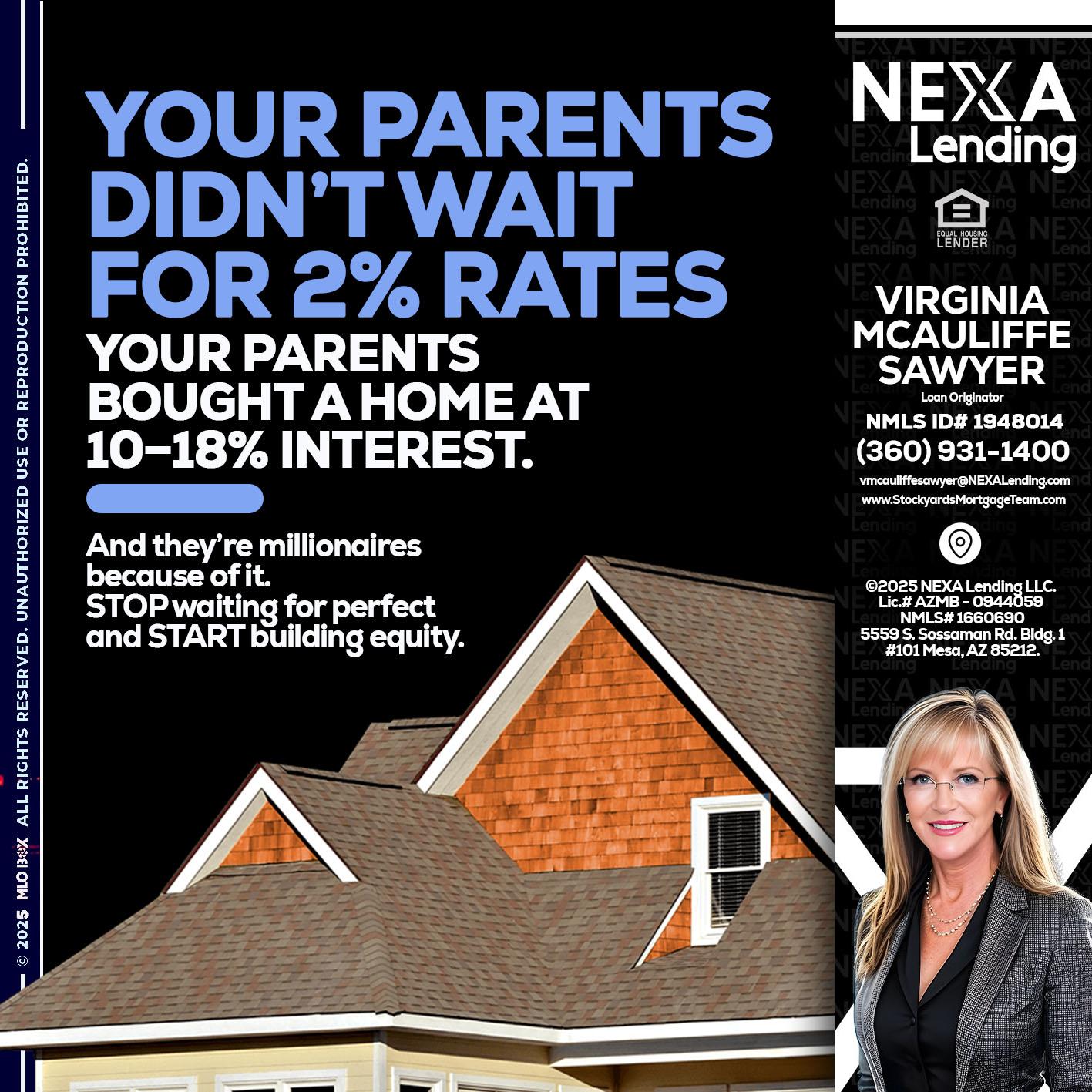 YOUR PARENTS - Virginia McAuliffe Sawyer -Mortgage Loan Originator