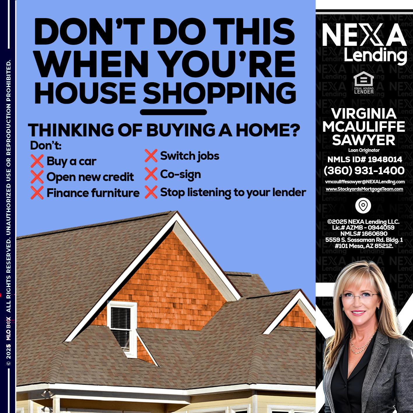 DONT DO THIS - Virginia McAuliffe Sawyer -Mortgage Loan Originator
