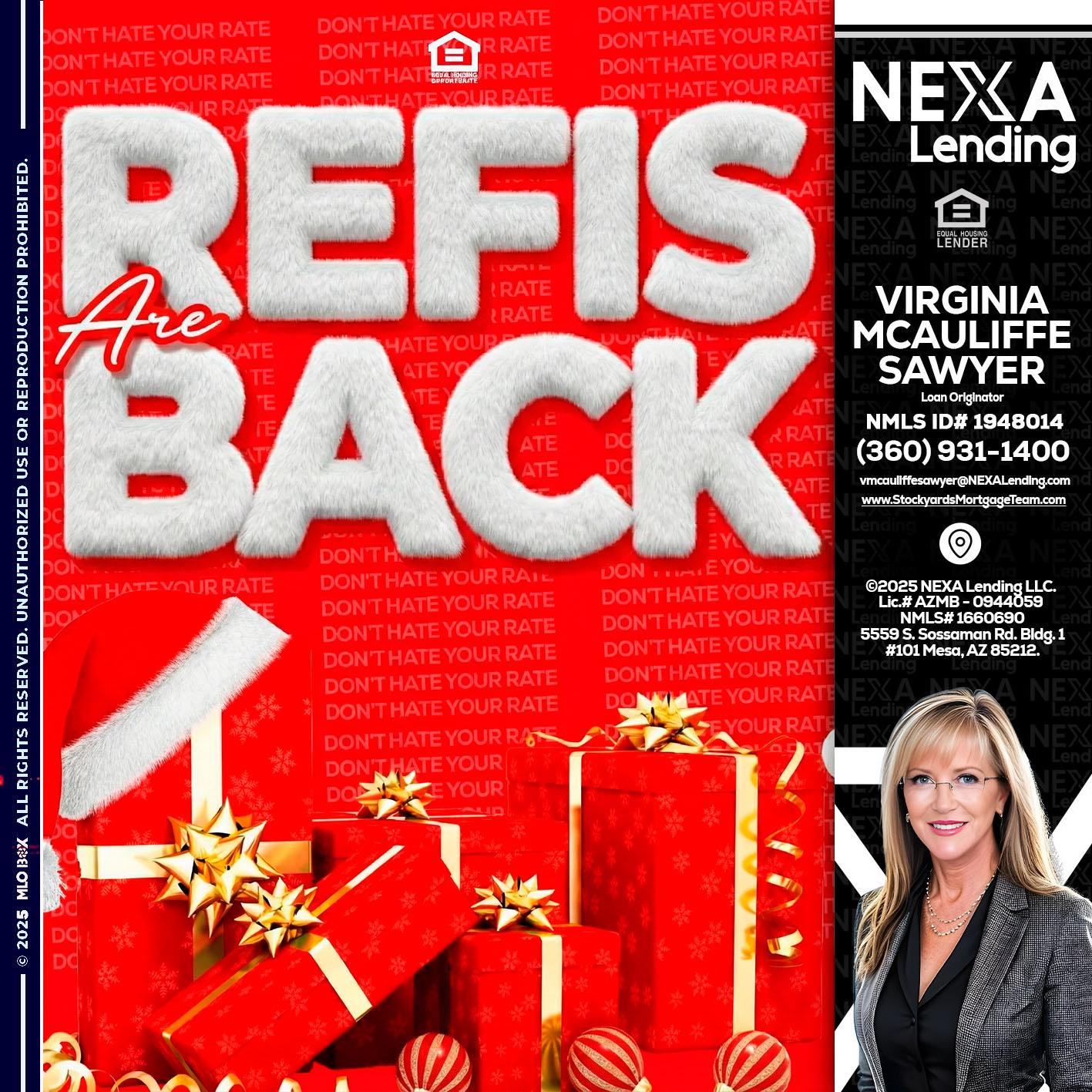 refis are back - Virginia McAuliffe Sawyer -Mortgage Loan Originator