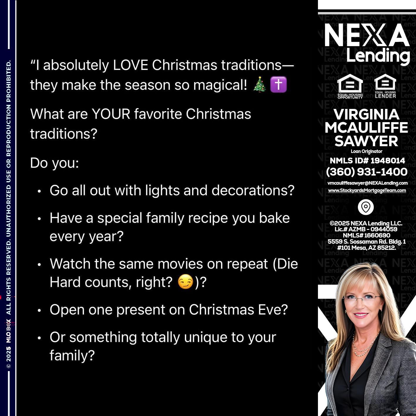 I love christmas - Virginia McAuliffe Sawyer -Mortgage Loan Originator