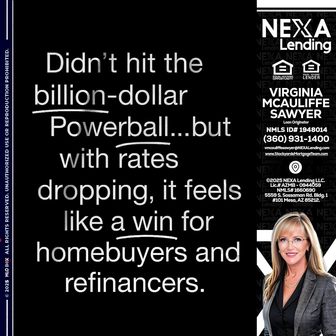 DIDNT HIT - Virginia McAuliffe Sawyer -Mortgage Loan Originator