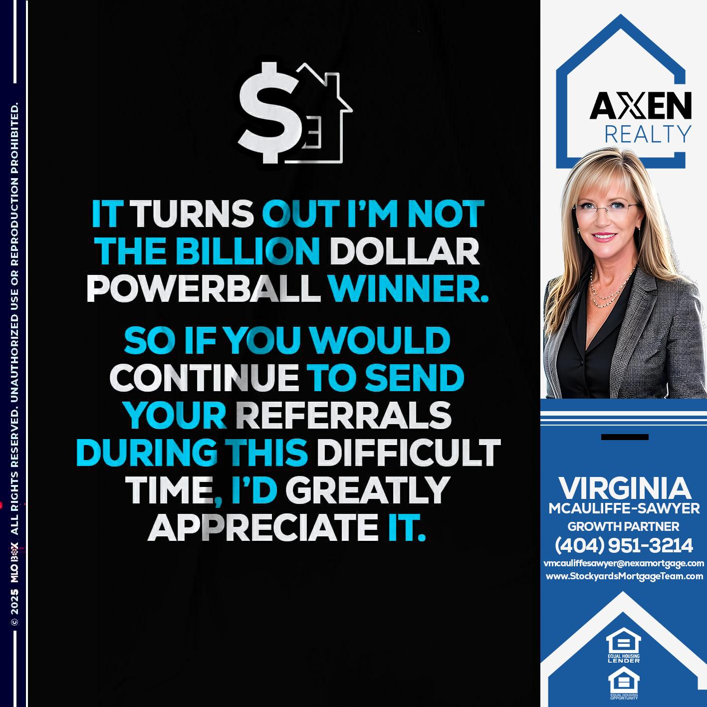 it turns - Virginia McAuliffe Sawyer -Mortgage Loan Originator