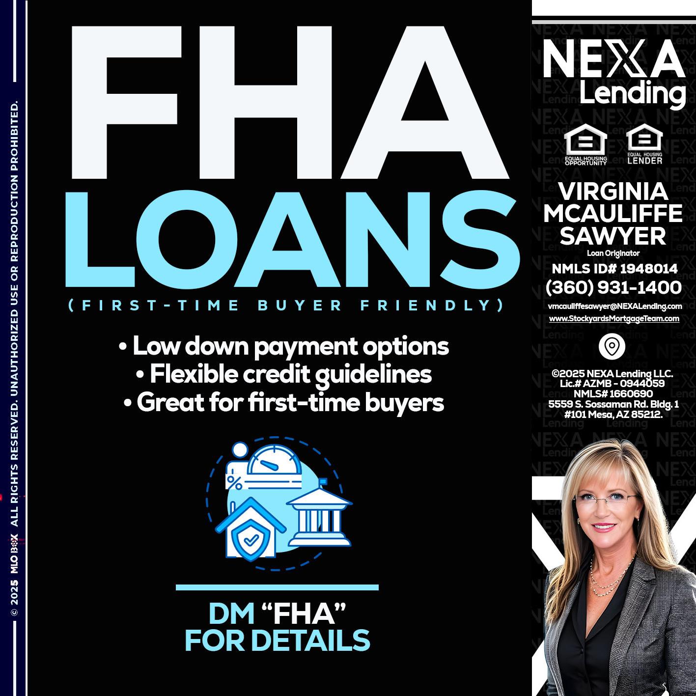 FHA LOANS - Virginia McAuliffe Sawyer -Mortgage Loan Originator