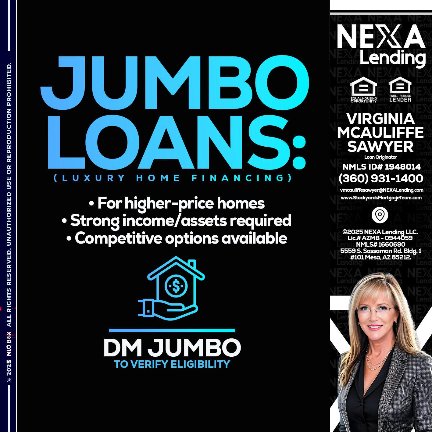 JUMBO LOANS - Virginia McAuliffe Sawyer -Mortgage Loan Originator