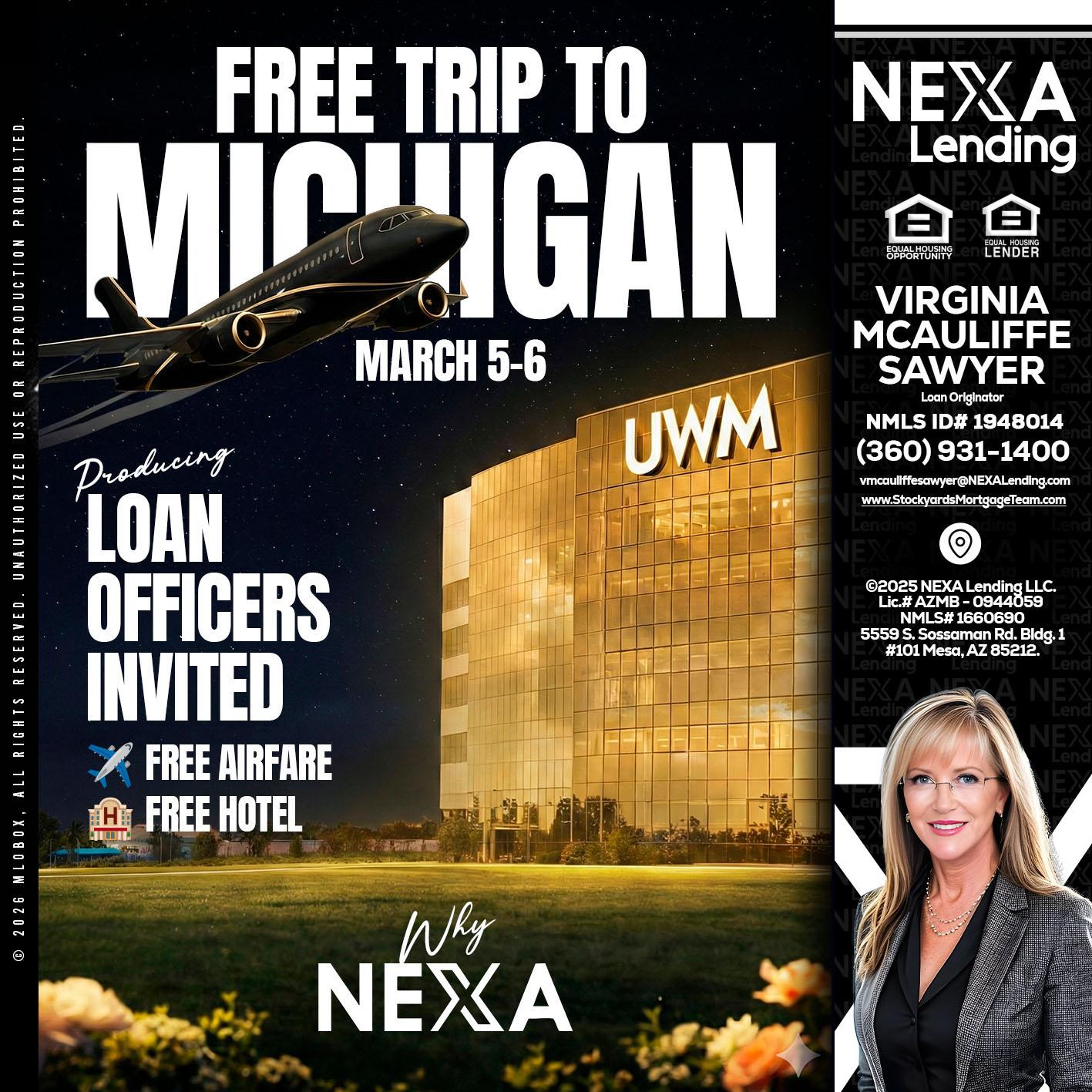 free Michigan trip - Virginia McAuliffe Sawyer -Mortgage Loan Originator