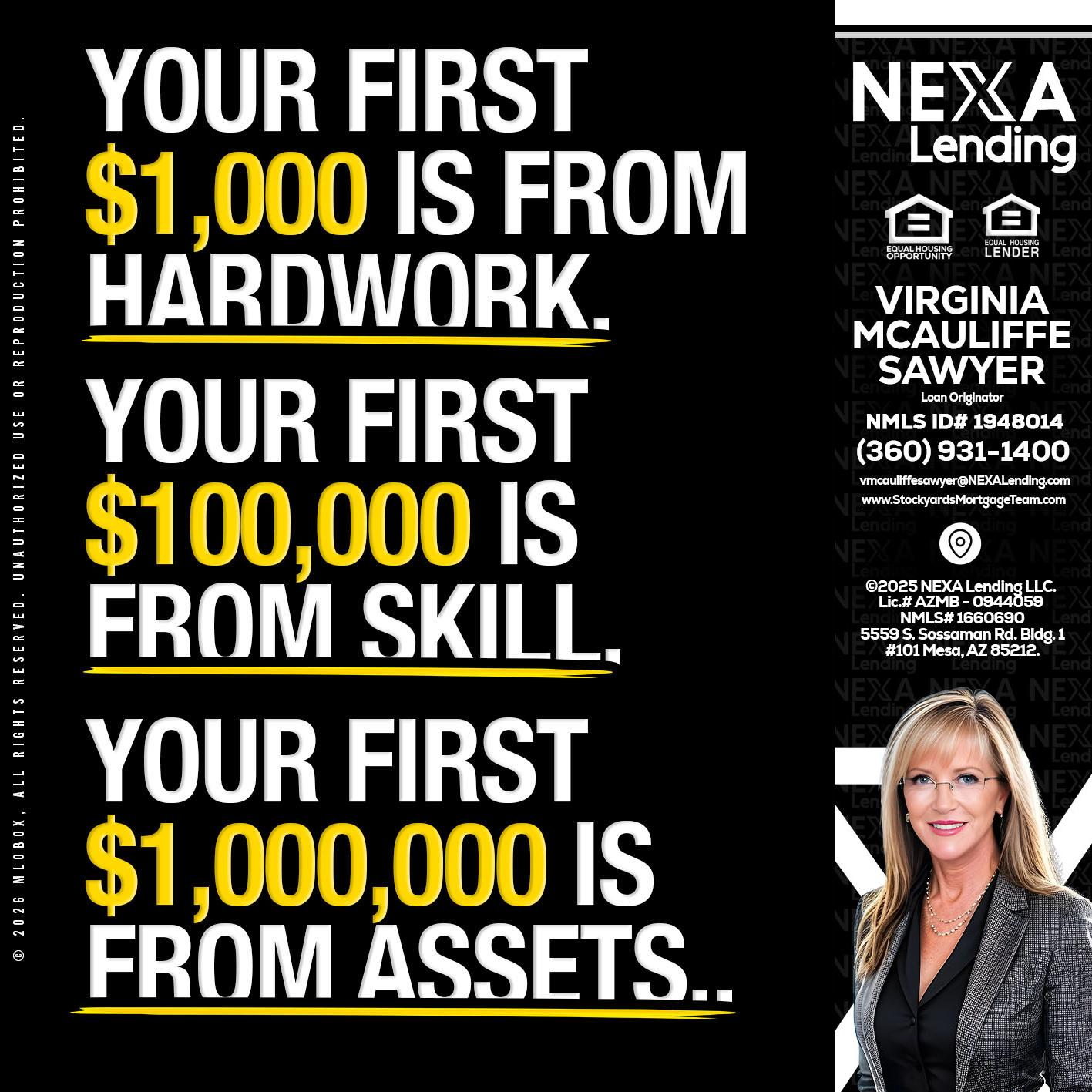 YOUR FIRST $1000 - Virginia McAuliffe Sawyer -Mortgage Loan Originator