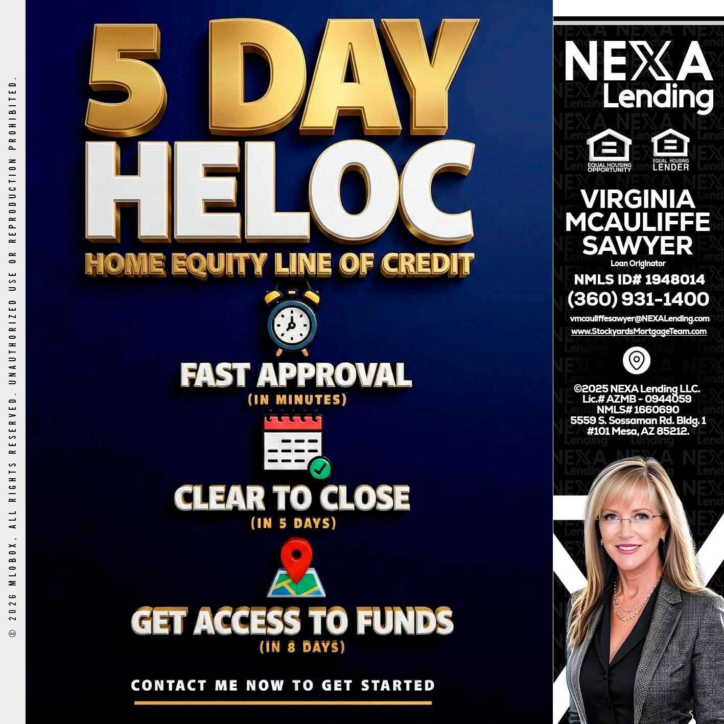 5 day hello - Virginia McAuliffe Sawyer -Mortgage Loan Originator