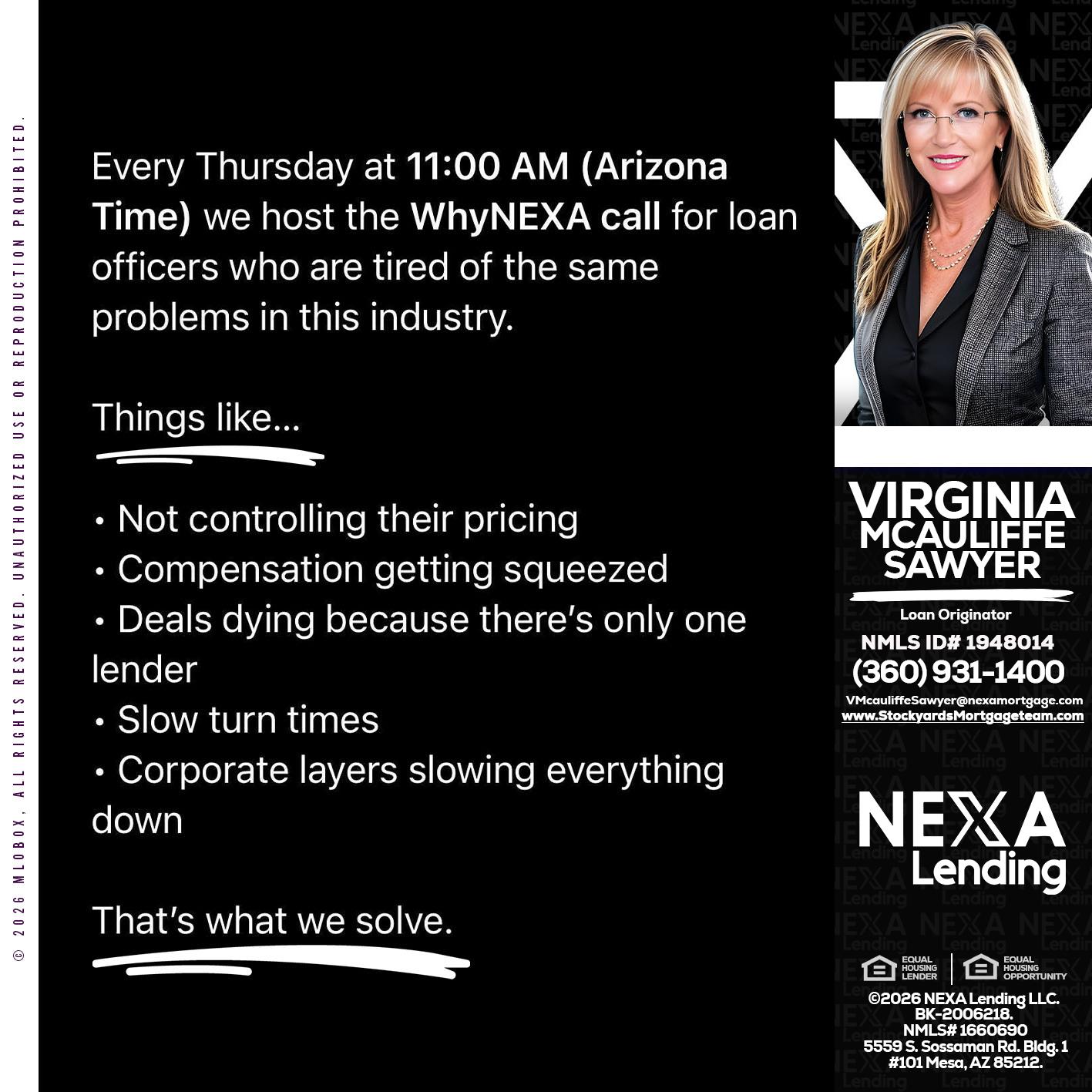 WHY NEXA - Virginia McAuliffe Sawyer -Mortgage Loan Originator
