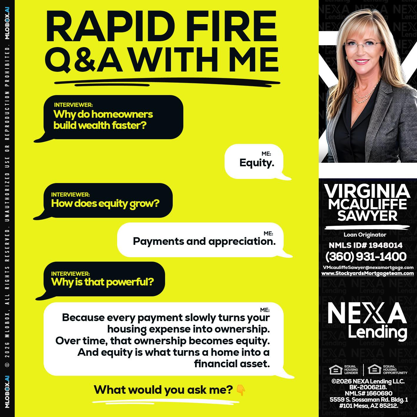 RAPID FIRE Q&A - Virginia McAuliffe Sawyer -Mortgage Loan Originator