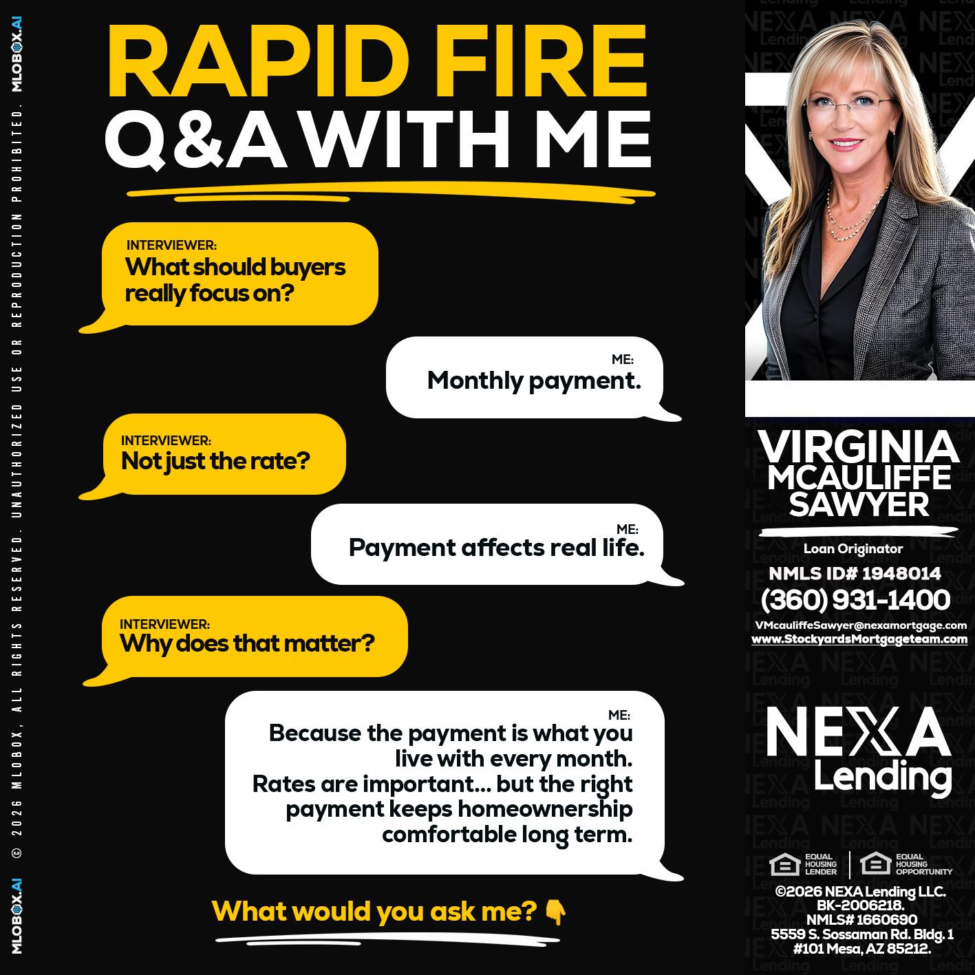 RAPID FIRE Q&A - Virginia McAuliffe Sawyer -Mortgage Loan Originator