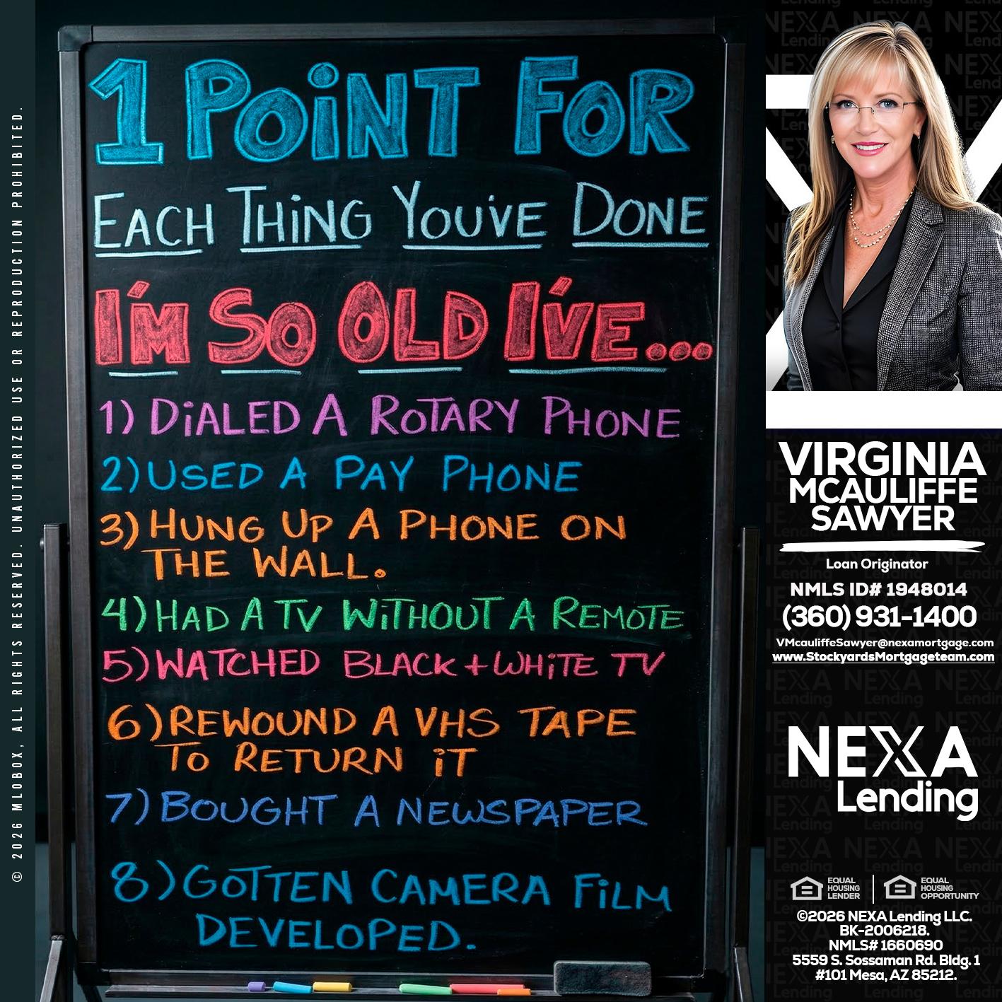 1 point for - Virginia McAuliffe Sawyer -Mortgage Loan Originator