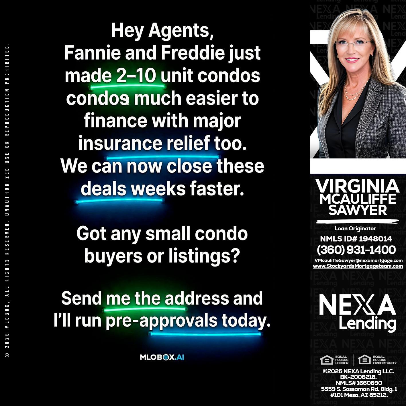 HEY AGENTS - Virginia McAuliffe Sawyer -Mortgage Loan Originator