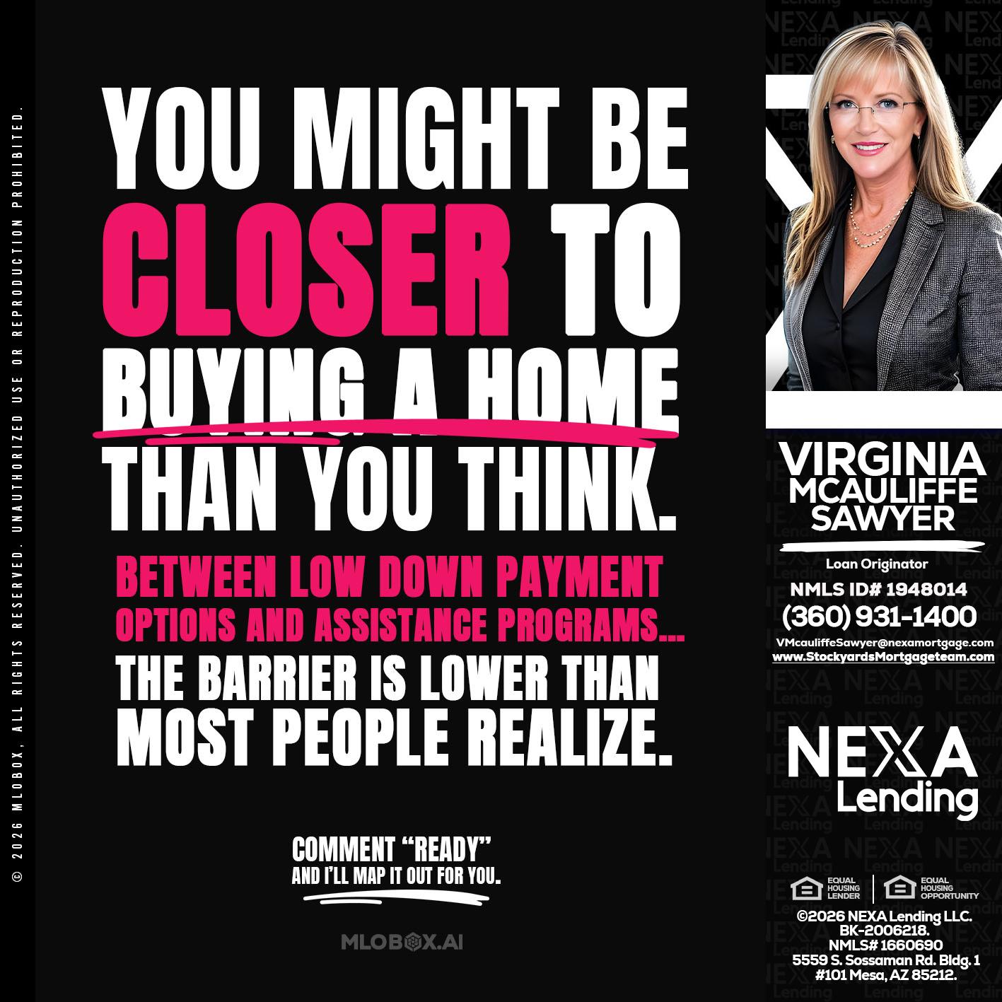 YOU MIGHT BE - Virginia McAuliffe Sawyer -Mortgage Loan Originator