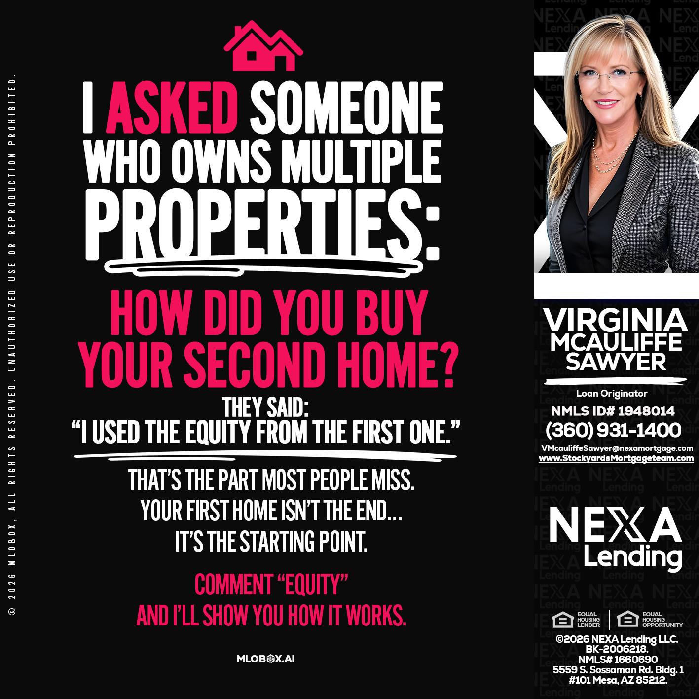 I ASKED SOMEONE - Virginia McAuliffe Sawyer -Mortgage Loan Originator
