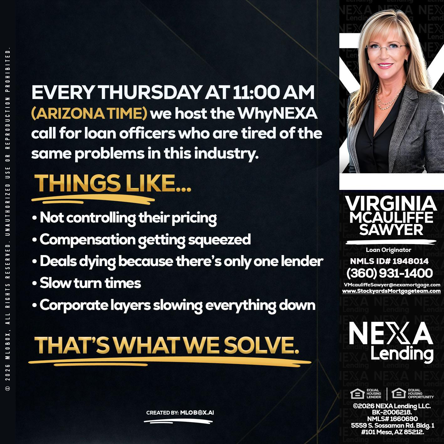 every Thursday - Virginia McAuliffe Sawyer -Mortgage Loan Originator