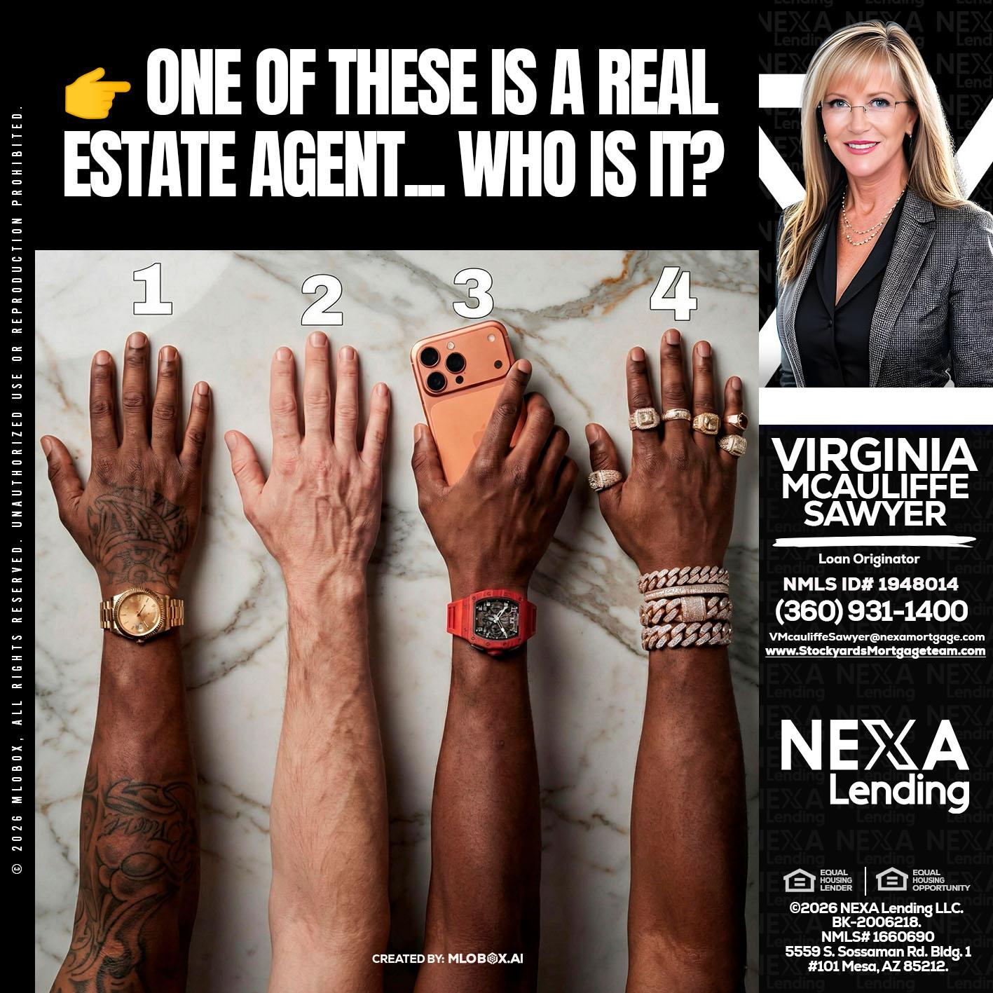 ONE OF THESE - Virginia McAuliffe Sawyer -Mortgage Loan Originator