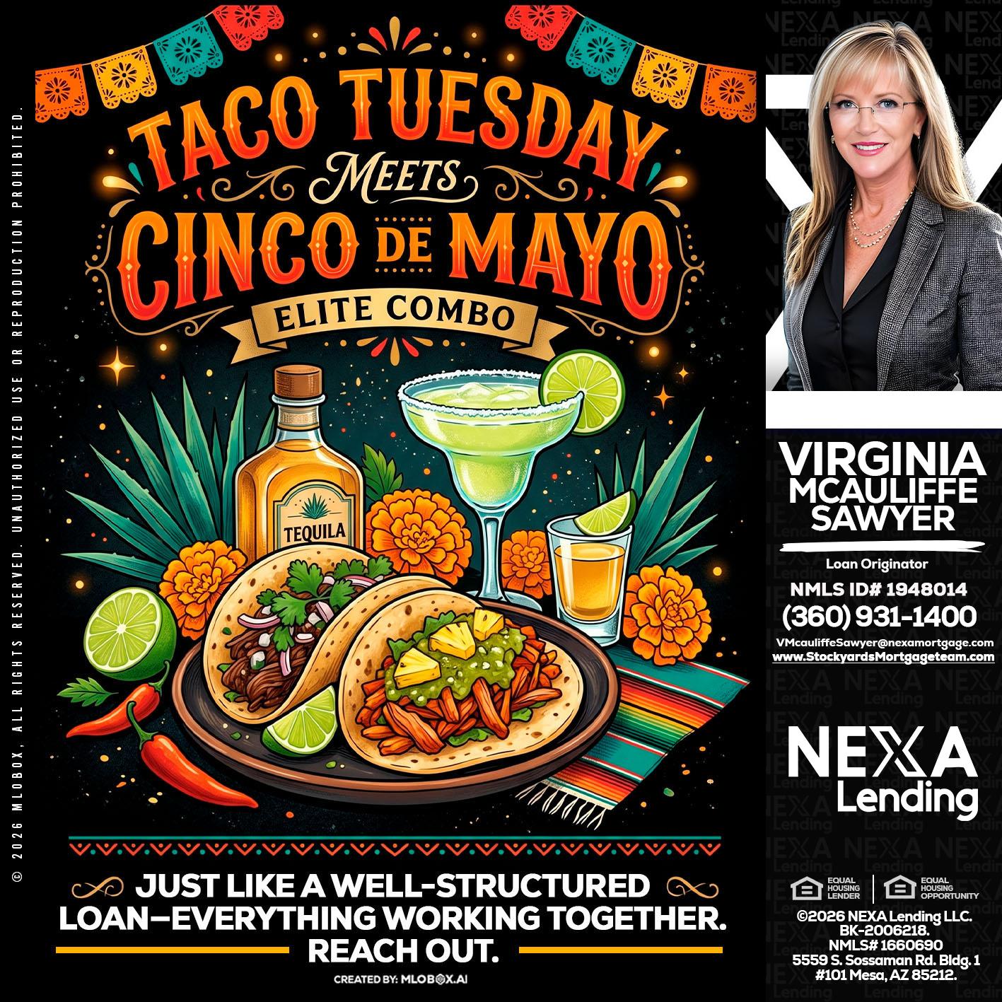TACO TUESDAY - Virginia McAuliffe Sawyer -Mortgage Loan Originator