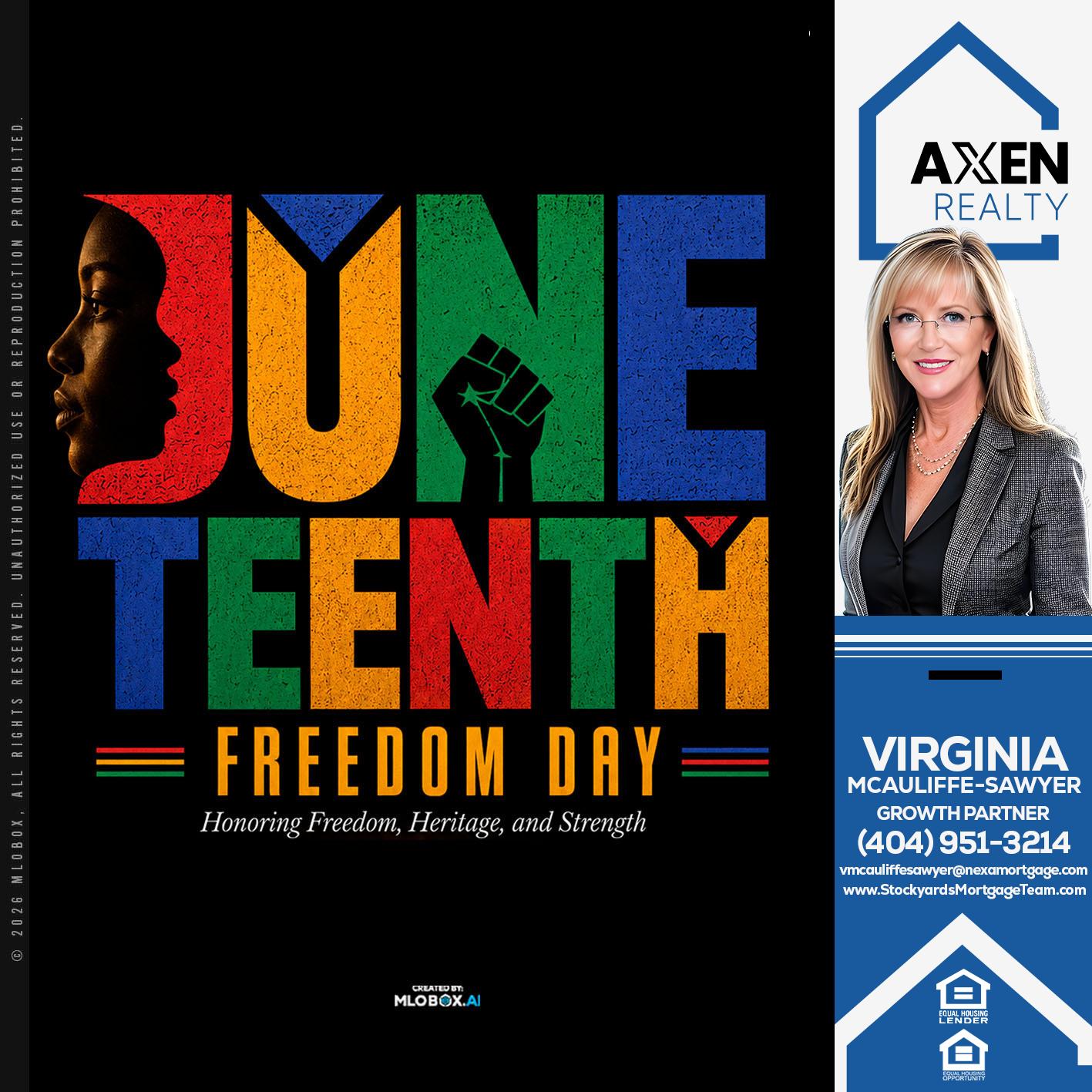 JUNETEENTH - Virginia McAuliffe Sawyer -Mortgage Loan Originator