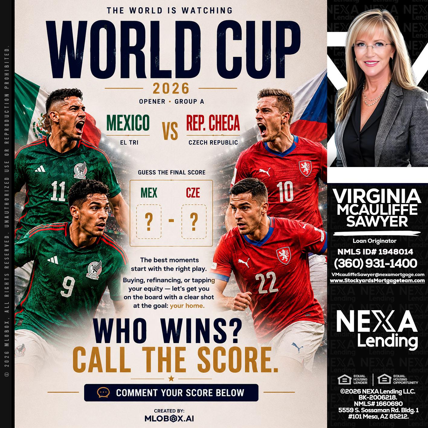WORLD CUP 2026 - Virginia McAuliffe Sawyer -Mortgage Loan Originator