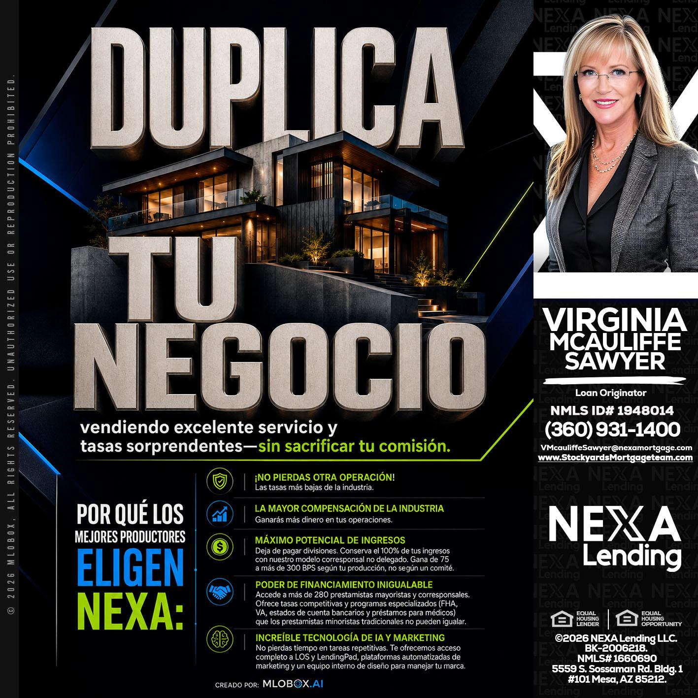 DUPLICA TU NEGOCIO - Virginia McAuliffe Sawyer -Mortgage Loan Originator