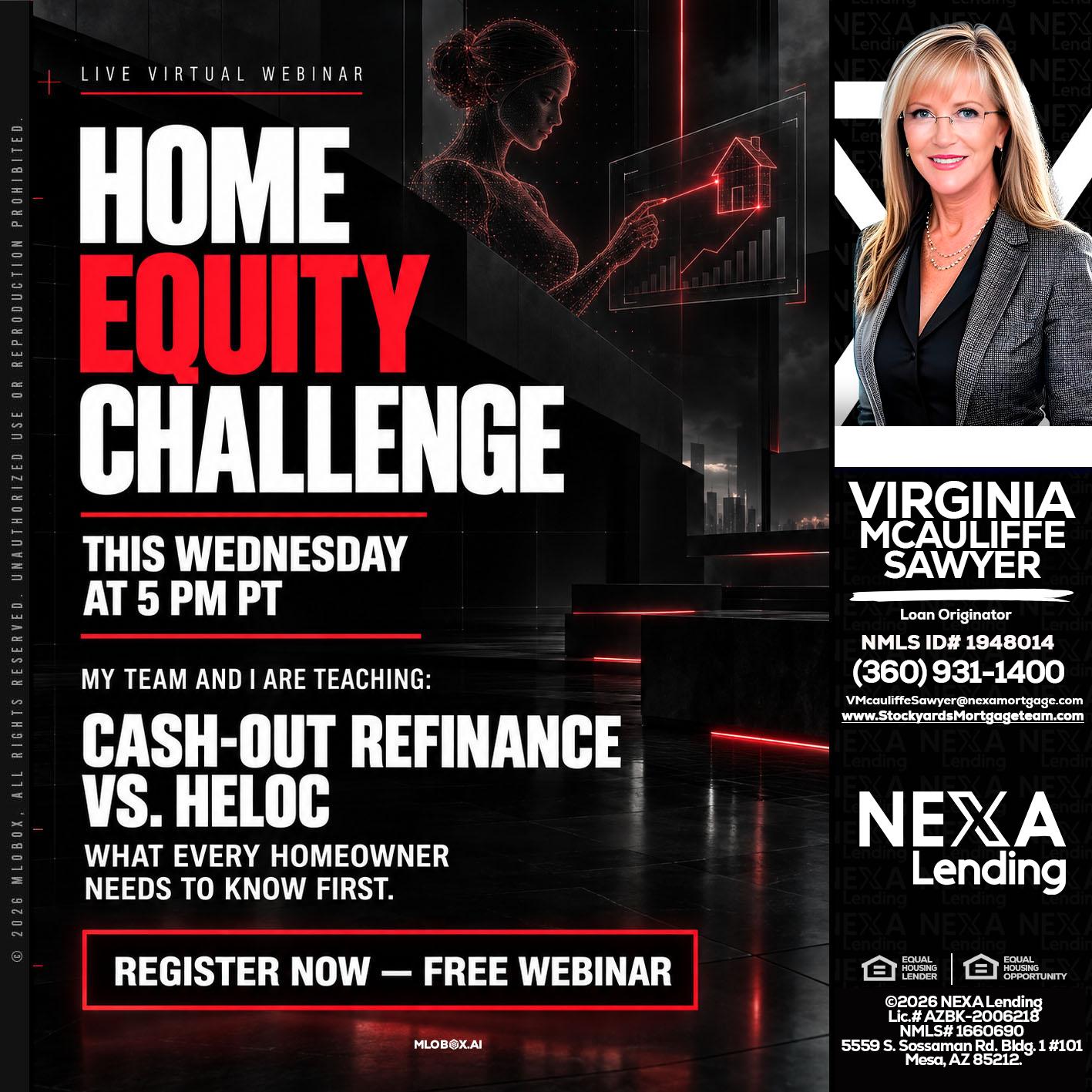 HOME EQUITY CHALLENGE - Virginia McAuliffe Sawyer -Mortgage Loan Originator
